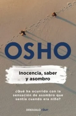 INOCENCIA, SABER Y ASOMBRO