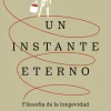 INSTANTE ETERNO, UN