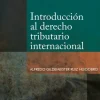 INTRODUCCIÓN AL DERECHO TRIBUTARIO INTERNACIONAL