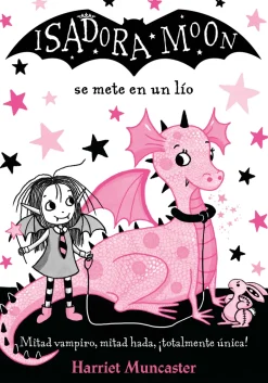 ISADORA MOON 5. SE METE EN UN LIO