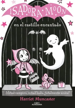 ISADORA MOON EN EL CASTILLO ENCANTADO