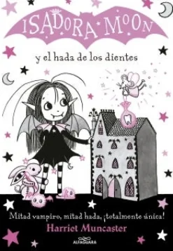 ISADORA MOON Y EL HADA DE LOS DIENTES