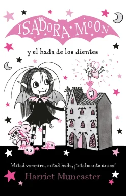 ISADORA MOON Y EL HADA DE LOS DIENTES