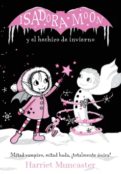 ISADORA MOON Y EL HECHIZO MAGICO (GH1)