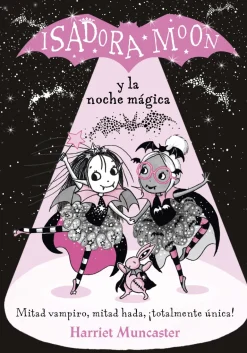 ISADORA MOON Y LA NOCHE MAGICA (GH2)