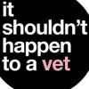 IT SHOULDN´T HAPPEN TO A VET