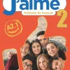 J´AIME 2 - NIVEAU A2.1 - LIVRE DE L´ÉLÈVE