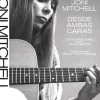 JONI MITCHELL. DESDE AMBAS CARAS