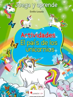 JUEGA Y APRENDE ACTIVIDADES EL PAIS DE LOS UNICORNIOS
