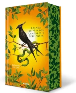 JUEGOS DEL HAMBRE 4. BALADA DE PAJAROS CANTORES Y SERPIENTES