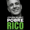 JURGEN KLARIC. POBRE RICO MILLONARIO