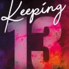 KEEPING 13 (LOS CHICOS DE TOMMEN 2)