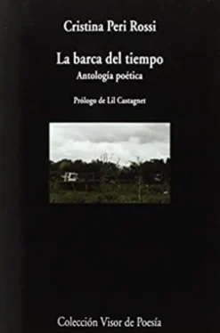 LA BARCA DEL TIEMPO - ANTOLOGIA POETICA