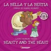 LA BELLA Y LA BESTIA  /  BEAUTY AND THE BEAST