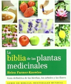 LA BIBLIA DE LAS PLANTAS MEDICINALES