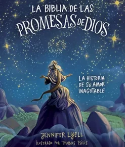 LA BIBLIA DE LAS PROMESAS DE DIOS