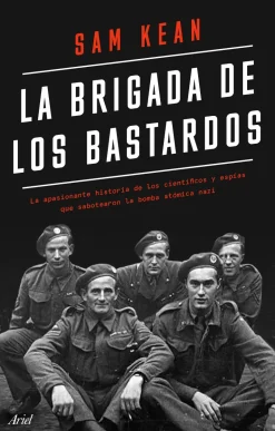 LA BRIGADA DE LOS BASTARDOS