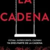 LA CADENA