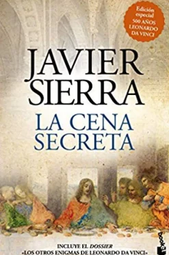LA CENA SECRETA (EDICION ESPECIAL 500 AÑOS LEONARDO DA VINCI)