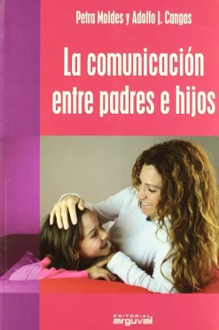 LA COMUNICACION ENTRE PADRES E HIJOS