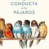 LA CONDUCTA DE LOS PÁJAROS