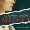 LA CONSPIRACIÓN MEDICI