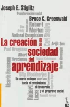 LA CREACION DE UNA SOCIEDAD DEL APRENDIZAJE
