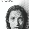 LA DECISIÓN