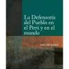 LA DEFENSORIA DEL PUEBLO EN EL PERÚ Y EN EL MUNDO
