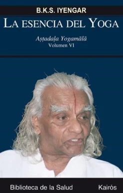 LA ESENCIA DEL YOGA VOL. VI