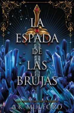 LA ESPADA DE LAS BRUJAS