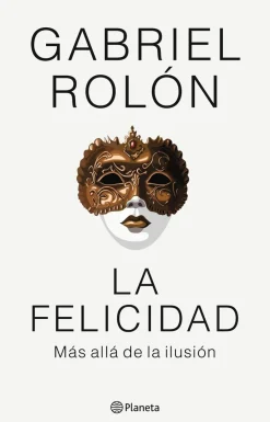 LA FELICIDAD