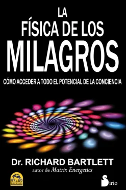 LA FISICA DE LOS MILAGROS