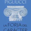 LA FORJA DEL CARÁCTER