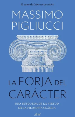 LA FORJA DEL CARÁCTER