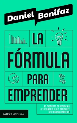 LA FÓRMULA PARA EMPRENDER