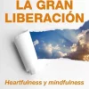 LA GRAN LIBERACION