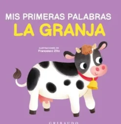LA GRANJA MIS PRIMERAS PALABRAS