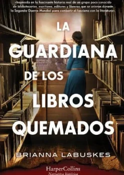 LA GUARDIANA DE LOS LIBROS QUEMADOS