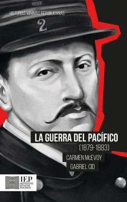 LA GUERRA DEL PACIFICO (1879- 1883)