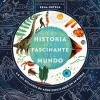 LA HISTORIA MAS FASCINANTE DEL MUNDO