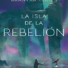 LA ISLA DE LA REBELION