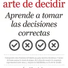 LA LÓGICA Y EL ARTE DE DECIDIR