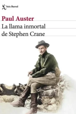 LA LLAMA INMORTAL DE STEPHEN CRANE