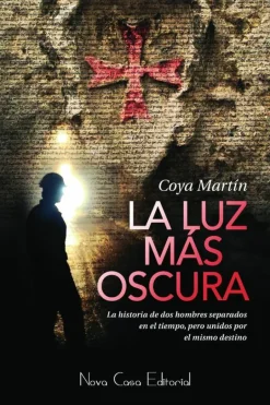 LA LUZ MÁS OSCURA