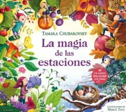 LA MAGIA DE LAS ESTACIONES