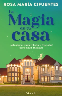 LA MAGIA DE TU CASA