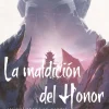 LA MALDICION DEL HONOR