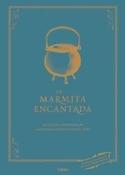 LA MARMITA ENCANTADA