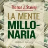 LA MENTE MILLONARIA